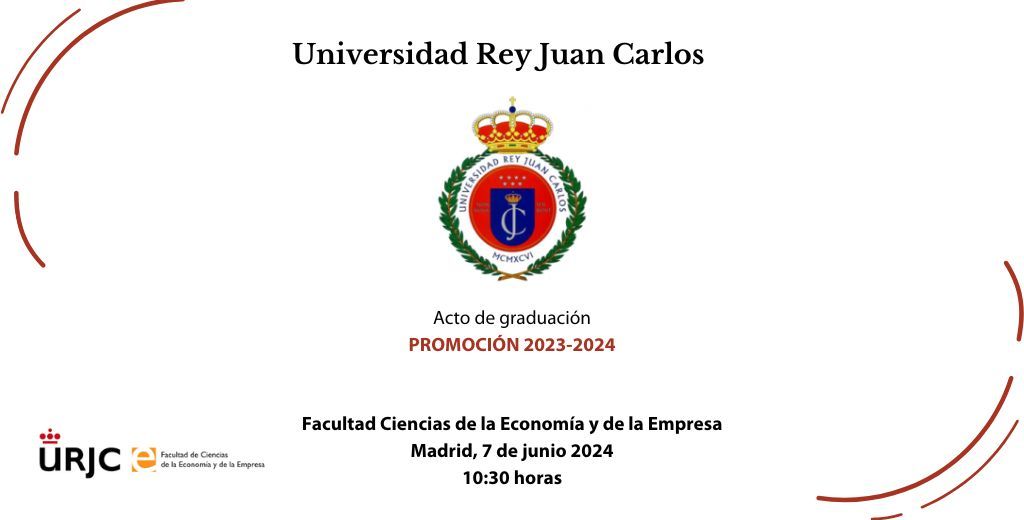 Acto de Graduación de la promoción 2023-2024 Universidad Rey Juan Carlos