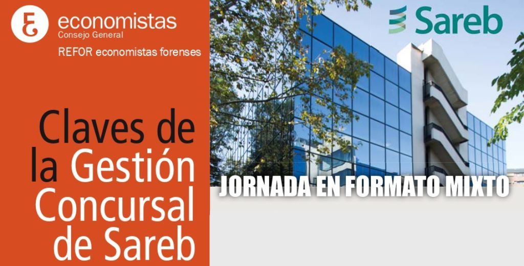 Jornada “Claves de la Gestión Concursal de SAREB”